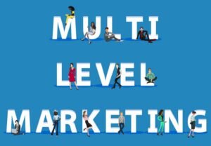 Importance of Multi Level Marketing